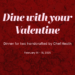 Valentine’s Day at Hunters Club at Prairie Knights Casino